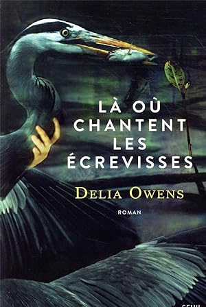 Image du vendeur pour l o chantent les crevisses mis en vente par Chapitre.com : livres et presse ancienne