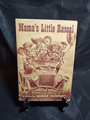 Mama's little rascal,: A novel