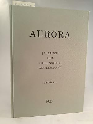 Immagine del venditore per Aurora [Neubuch] Jahrbuch der Eichendorff-Gesellschaft Band 45. venduto da ANTIQUARIAT Franke BRUDDENBOOKS