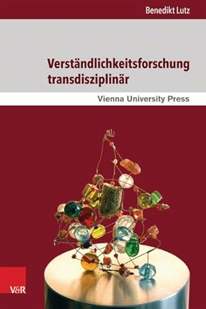 Verständlichkeitsforschung transdisziplinär Plädoyer für eine anwenderfreundliche Wissensgesellsc...