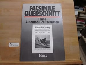 Bild des Verkufers fr Facsimile-Querschnitt durch frhe Automobilzeitschriften. hrsg. u. eingel. von Joachim Wachtel / Facsimile Querschnitte durch alte Zeitungen und Zeitschriften; Zeitgeschichte aus erster Hand zum Verkauf von Antiquariat im Kaiserviertel | Wimbauer Buchversand