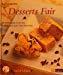 Seller image for Desserts Fair- 50 Dlicieuses Surprises,  Dcouvrir Avec Max Havelaar for sale by RECYCLIVRE