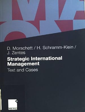 Seller image for Strategic International Management: Text and Cases for sale by books4less (Versandantiquariat Petra Gros GmbH & Co. KG)