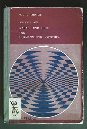 Bild des Verkufers fr Analyse von "Kabale und Liebe" und "Hermann und Dorothea" : Interpretation fr d. Praxis. Keimers Abhandlungen zur deutschen Sprache und Kultur ; Bd. 1 zum Verkauf von books4less (Versandantiquariat Petra Gros GmbH & Co. KG)