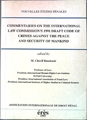 Immagine del venditore per Commentaries on the International law commission's 1991 draft code of crimes against the peace and security of mankind venduto da books4less (Versandantiquariat Petra Gros GmbH & Co. KG)