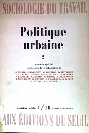 Bild des Verkufers fr La commande publique d'architecture - dans: Sociologie du travail. Politique urbaine 2, douzime anne 4/70. zum Verkauf von books4less (Versandantiquariat Petra Gros GmbH & Co. KG)