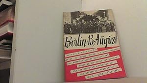 Bild des Verkufers fr Berlin, 13. August. Sperrmanahmen gegen Recht und Menschlichkeit. zum Verkauf von Antiquariat Uwe Berg