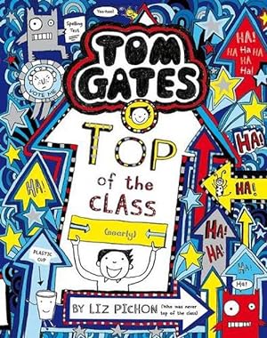 Bild des Verkufers fr Top of the Class (nearly) (Tom Gates #9) (Paperback) zum Verkauf von Grand Eagle Retail