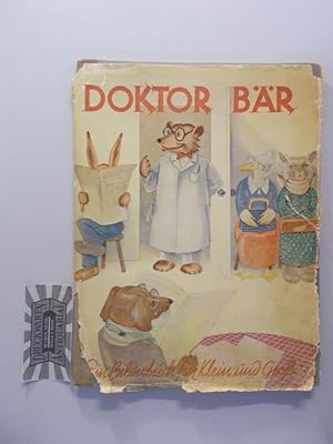 Image du vendeur pour Doktor Br. Ein Bilderbuch fr Klein und Gro. mis en vente par Druckwaren Antiquariat