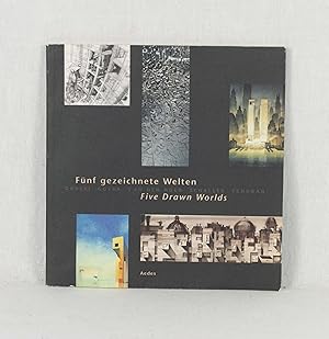 Seller image for Fnf gezeichnete Welten / Five Drawn Worlds: Gorski - Gothe - van den Hoed - Schaller - Tchoban (Katalog zur Ausstellung in der Galerie Aedes East, 04. - 28.06.1999). for sale by Versandantiquariat Waffel-Schrder