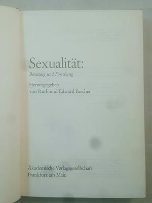 Bild des Verkufers fr Sexualitt: Beratung und Forschung. zum Verkauf von KULTur-Antiquariat