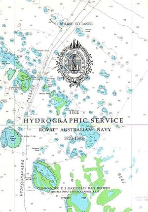 Imagen del vendedor de LEADLINE TO LASER - The Hydrographic Service, Royal Australian Navy 1920-1995 a la venta por Jean-Louis Boglio Maritime Books