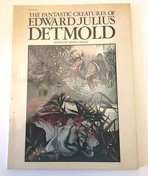 Imagen del vendedor de The Fantastic Creatures Of Edward Julius Detmold a la venta por Bookfare