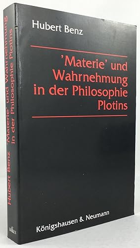Bild des Verkufers fr "Materie" und Wahrnehmung in der Philosophie Plotins. zum Verkauf von Antiquariat Heiner Henke