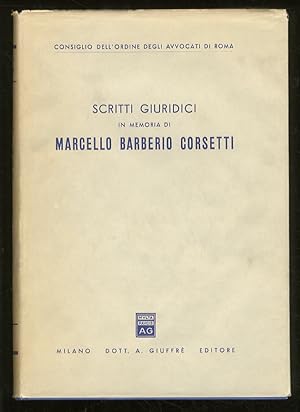 SCRITTI giuridici in memoria di Marcello Barberio Corsetti.