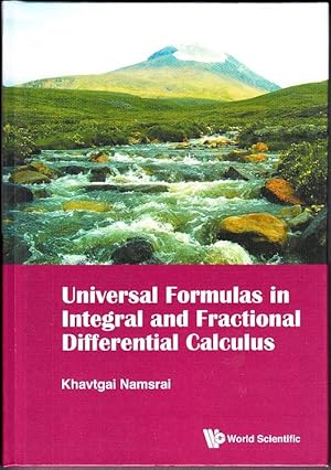 Universal Formulas in Integral and Fractional Differential Calculus