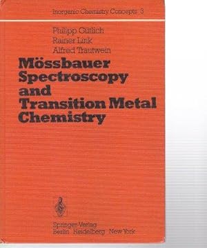 Image du vendeur pour Mssbauer Spectroscopy and Transition Metal Chemistry. mis en vente par Antiquariat am Flughafen