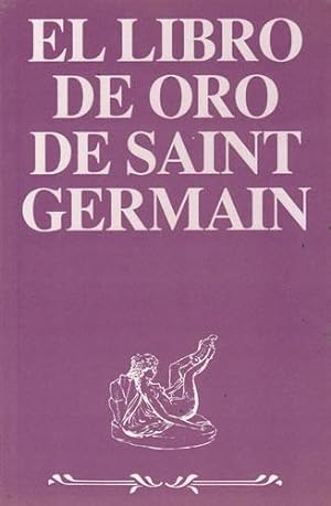 Seller image for El libro de oro de Saint Germain for sale by Librera Cajn Desastre