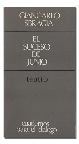 Imagen del vendedor de EL SUCESO DE JUNIO a la venta por ALZOFORA LIBROS