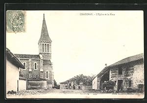 Carte postale Chatenay, L`Eglise et la Place
