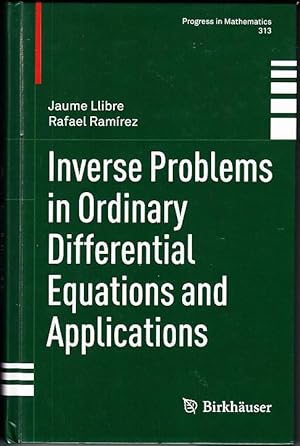 Inverse Problems in Ordinary Differential Equations and Applications (Progress in Mathematics)