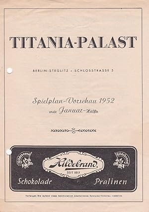 Spielplan-Vorschau 1952 erste Januar-Hälfte. Titania-Palast. Berlin-Steglitz, Schlosstrasse 5.