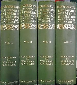 Imagen del vendedor de The Life and Works of Robert Burns ((1896 New Edition) 4 volumes a la venta por Hanselled Books
