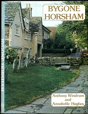 Imagen del vendedor de Bygone Horsham (Phillimore Bygone Series) a la venta por Little Stour Books PBFA Member