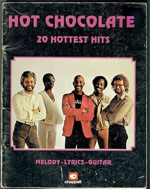 Hot Chocolate: 20 Hottest Hits. Melody, Lyrics, Guitar