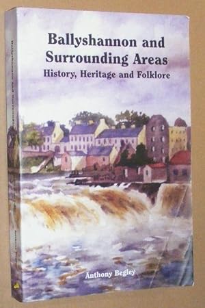 Ballyshannon and Surrounding Areas: History, Heritage and Folklore