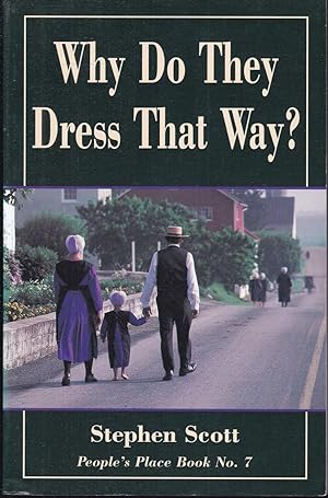 Why Do They Dress That Way? (= People's Place Book, No. 7)