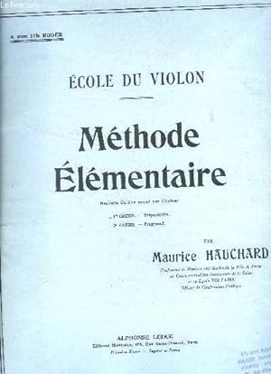 Bild des Verkufers fr Mthode lmentaire, cole du violon, 1er cahier : prparatoire zum Verkauf von Le-Livre