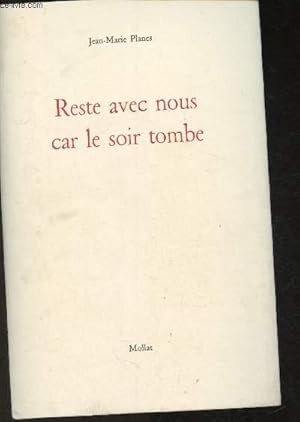 Seller image for Reste avec nous car le soir tombe for sale by Le-Livre