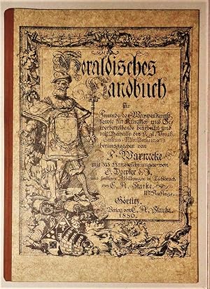 Immagine del venditore per Heraldisches Handbuch Fur Freunde Der Wappenkunst, Sowie Fur Kunstler Und Gewerbetreibende venduto da DogStar Books