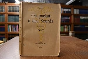Seller image for On parlait a des Sourds. for sale by Gppinger Antiquariat