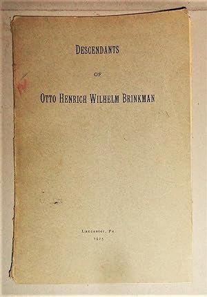 Descendants of Otto Henrich Wilhelm Brinkman