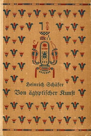 Image du vendeur pour Von gyptischer Kunst, besonders der Zeichenkunst. Eine Einfhrung in die Betrachtung gyptischer Kunstwerke. mis en vente par ANTIQUARIAT MATTHIAS LOIDL