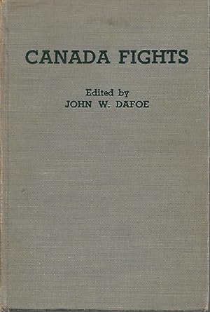 Seller image for Canada Fights: An American Democracy at War for sale by Cher Bibler