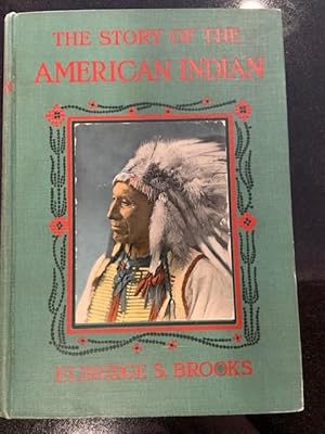 Immagine del venditore per The Story of the American Indian venduto da Eat My Words Books