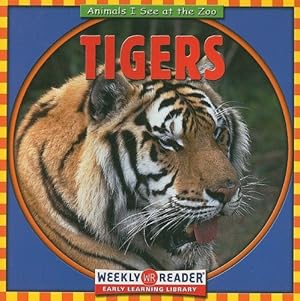 Bild des Verkufers fr Tigers (Animals I See at the Zoo) (Paperback) zum Verkauf von InventoryMasters