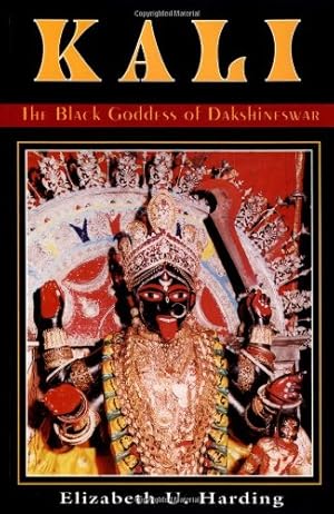 Seller image for Kali: The Black Goddess of Dakshineswar by Elizabeth U. Harding [Paperback ] for sale by booksXpress