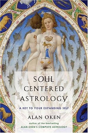 Imagen del vendedor de Soul Centered Astrology: A Key to Your Expanding Self by Oken, Alan [Paperback ] a la venta por booksXpress