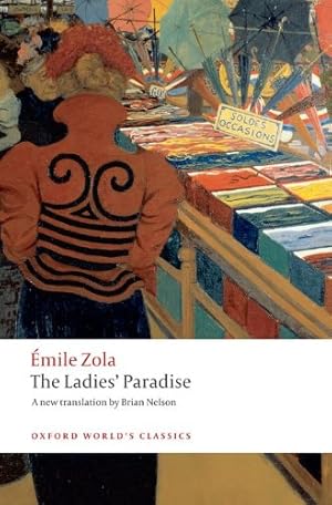 Bild des Verkufers fr The Ladies' Paradise (Oxford World's Classics) by Zola,  mile [Paperback ] zum Verkauf von booksXpress