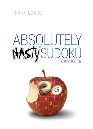 Image du vendeur pour Absolutely Nasty Sudoku Level 2 by Longo, Frank [Spiral-bound ] mis en vente par booksXpress