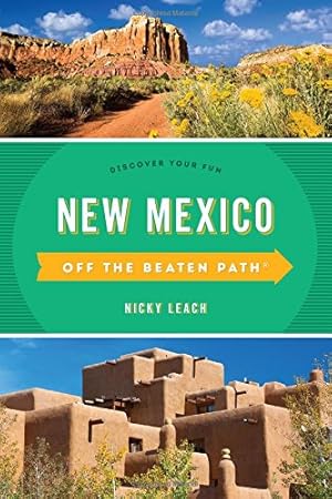 Seller image for New Mexico Off the Beaten Path®: Discover Your Fun (Off the Beaten Path Series) [Soft Cover ] for sale by booksXpress