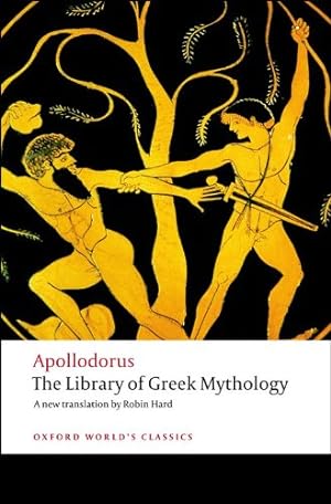 Seller image for The Library of Greek Mythology (Oxford World's Classics) by Apollodorus [Paperback ] for sale by booksXpress