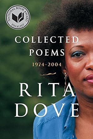 Imagen del vendedor de Collected Poems: 1974-2004 by Dove, Rita [Paperback ] a la venta por booksXpress