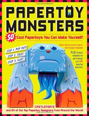 Seller image for Papertoy Monsters: 50 Cool Papertoys You Can Make Yourself! by Brian Castleforte [Paperback ] for sale by booksXpress