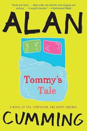 Imagen del vendedor de Tommy's Tale: A Novel of Sex, Confusion, and Happy Endings by Cumming, Alan [Paperback ] a la venta por booksXpress