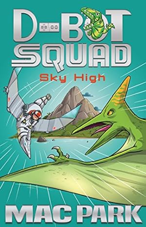 Bild des Verkufers fr Sky High (D-Bot Squad) [Soft Cover ] zum Verkauf von booksXpress